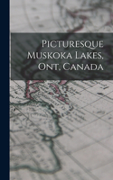 Picturesque Muskoka Lakes, Ont, Canada