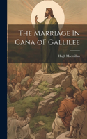 Marriage In Cana oF Gallilee