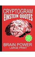 Cryptogram Einstein Quotes - Large Print