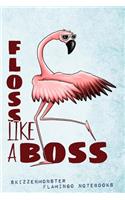 Floss Like A Boss
