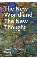 The New World and The New Thought