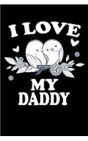 I Love My Daddy: Family Collection