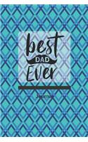 Best Dad Ever Journal