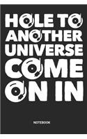 Hole to another Universe Notebook