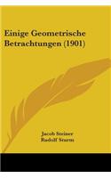 Einige Geometrische Betrachtungen (1901)