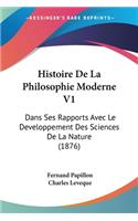 Histoire De La Philosophie Moderne V1