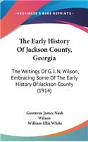 Early History Of Jackson County, Georgia