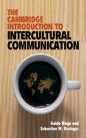 Cambridge Introduction to Intercultural Communication