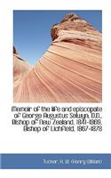 Memoir of the Life and Episcopate of George Augustus Selwyn, D.D., Bishop of New Zealand, 1841-1869,