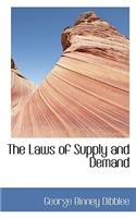 The Laws of Supply and Demand