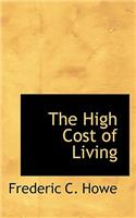 The High Cost of Living