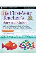 First Year Teacher's Survival Guide