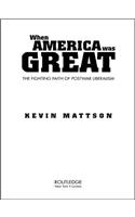 When America Was Great