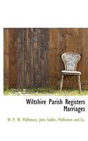Wiltshire Parish Registers Marriages