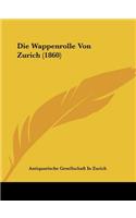 Wappenrolle Von Zurich (1860)