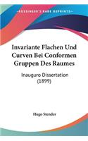 Invariante Flachen Und Curven Bei Conformen Gruppen Des Raumes