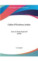 Cahier D'Ecritures Arabes