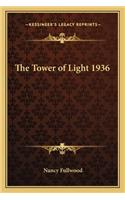Tower of Light 1936