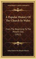 A Popular History Of The Church In Wales