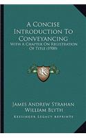 Concise Introduction to Conveyancing