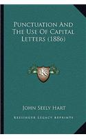 Punctuation and the Use of Capital Letters (1886)