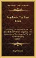 Pancharis, The First Book