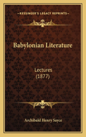 Babylonian Literature: Lectures (1877)(English)