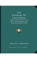The Harbors Of California