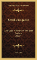 Sensible Etiquette