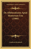 De Allitterationis Apud Homerum Usu (1906)