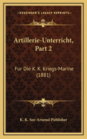 Artillerie-Unterricht, Part 2