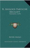 R. Ansloos Parysche Bruiloft