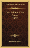 Graf Balduin I Von Edessa (1901)