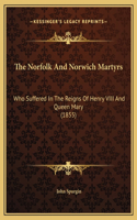 Norfolk And Norwich Martyrs