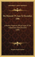 The Menorah V9, June To December, 1890
