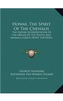 Honne, the Spirit of the Chehalis