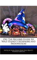 Off the Record Guide to Walt Disney's Bedknobs and Broomsticks