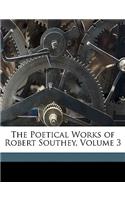 The Poetical Works of Robert Southey, Volume 3