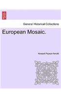 European Mosaic.