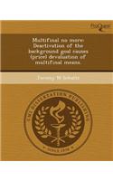 Multifinal No More: Deactivation of the Background Goal Causes (Price) Devaluation of Multifinal Means