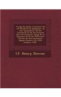 Voyage En Suede, Contenant Un �tat Detaill� De Sa Population, De Son Agriculture, De Son Commerce Et De Ses Finances Suivi De L'histoire Abr�g�e De Ce Royaume Et De Ses Diff�rentes Formes De Gouvernement, Depuis Gustave I
