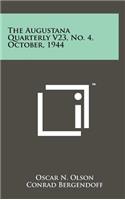 The Augustana Quarterly V23, No. 4, October, 1944