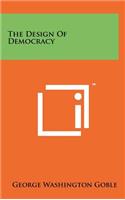 The Design of Democracy