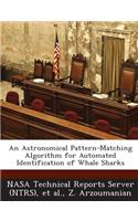 Astronomical Pattern-Matching Algorithm for Automated Identification of Whale Sharks