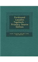 Ferdinand Lassalles Tagebuch - Primary Source Edition