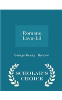 Romano LaVO-Lil - Scholar's Choice Edition