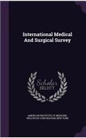 International Medical And Surgical Survey
