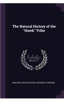 The Natural History of the 