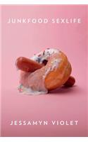 Junkfood Sexlife