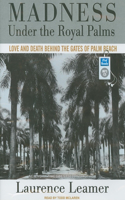 Madness Under the Royal Palms